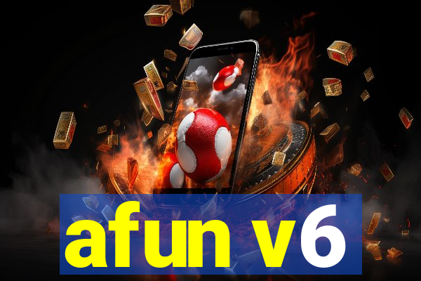 afun v6